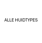ALLE HUIDTYPES